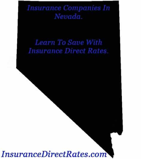Find & Compare Rates on The Top Insurance Companies  In Nevada At Insurance Direct Rates.